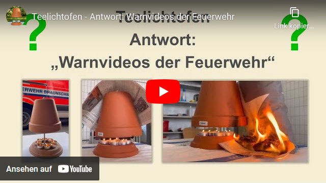 Video: Teelichtofen - Antwort Warnvideos der Feuerwehr